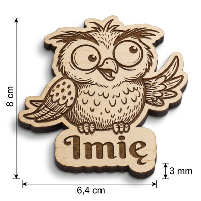 Magnes drewniany personalizowany z Twoim imieniem „Sówka” — 8 cm