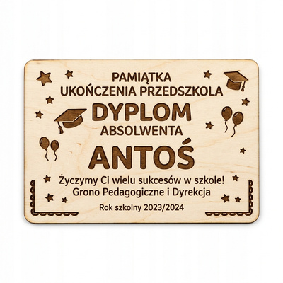 Drewniany dyplom Absolwent Przedszkola z imieniem dziecka – pamiątka ze sklejki