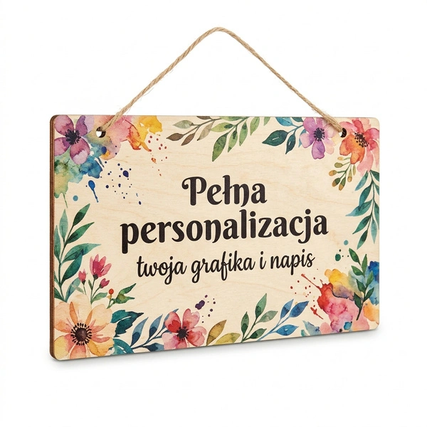 Drewniana tabliczka motywacyjna 25x15 cm z Twoim nadrukiem UV – naturalna sklejka, sznurek